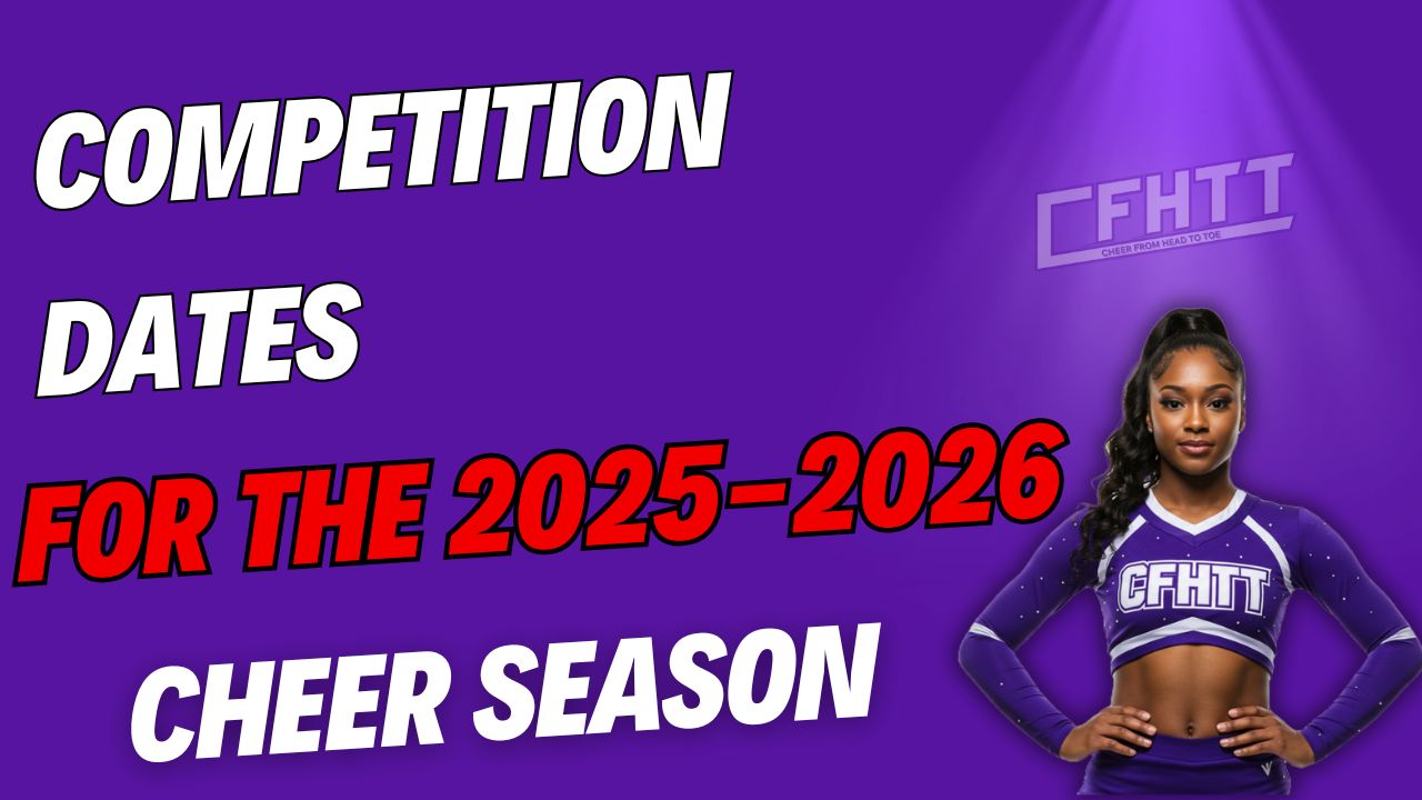 Picture of black female cheerleader in a purple cheerleading uniform with CFHTT on the front. Title says 2025–2026 UK Cheerleading Competition Calendar – Full Dates & Locations Inside! with CFHTT logo on righthand side